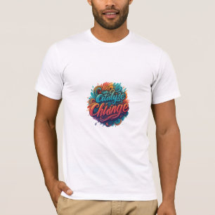 Veränderung katalysieren T-Shirt