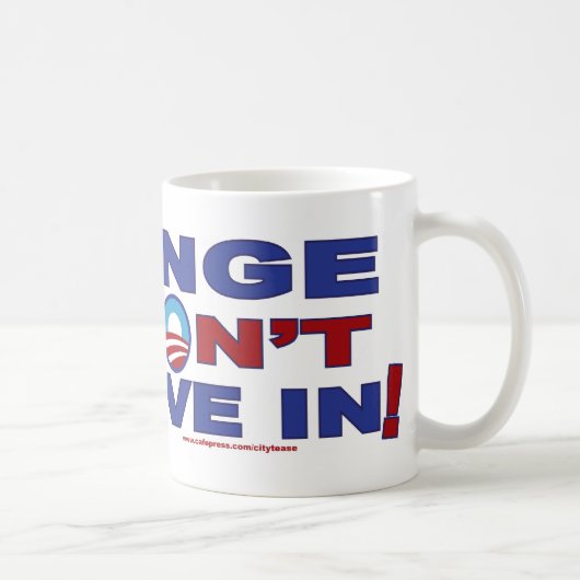 Veränderung - wir glauben nicht kaffeetasse (Rechts)