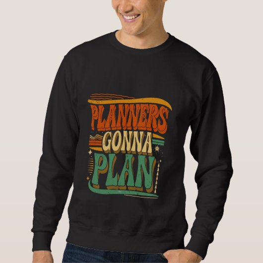 Veranstalter des Gonna-Plan-Events — Sweatshirt (Vorderseite)