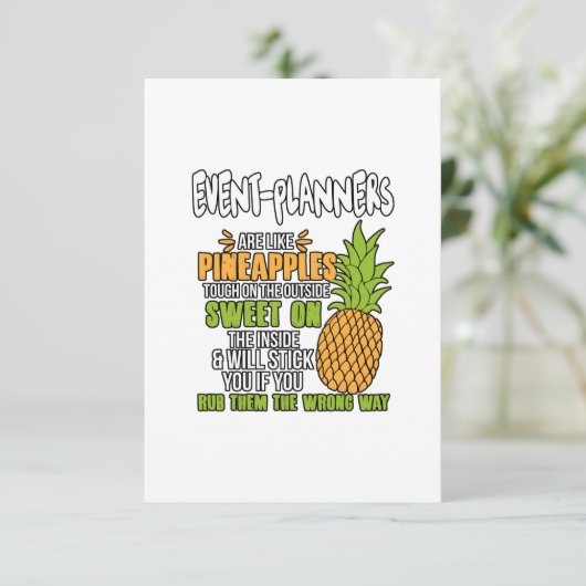 Veranstaltungsplaner sind wie Ananas. Dankeskarte (Stehend Vorderseite)