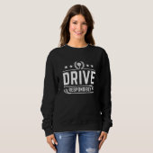 Verantwortungsvoll fahren sweatshirt (Vorne ganz)