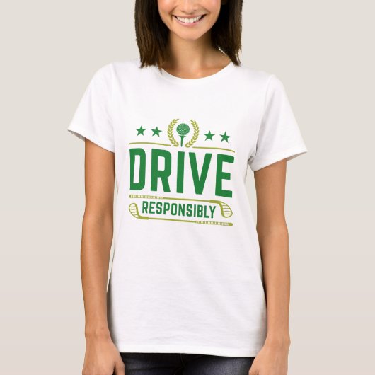 Verantwortungsvoll fahren T-Shirt (Vorderseite)