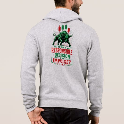 Verantwortungsvolle Entscheidung oder Impuls Stier Hoodie (Rückseite)