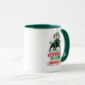 Verantwortungsvolle Entscheidung oder impulsive Ha Tasse (VorderseiteRechts)