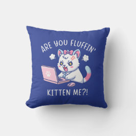 Veräppelst du mich - Süße Katzen Büro Humor Kissen