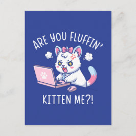 Veräppelst du mich - Süße Katzen Bürohumor Postkarte