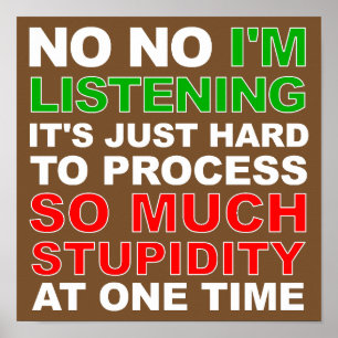 Verarbeiten Sie Ihr stupides lustiges Poster-Zeich Poster