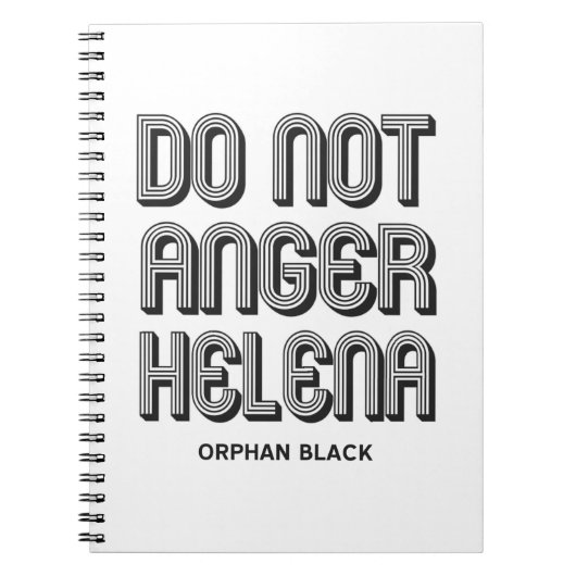 Verärgern Sie nicht Helena Notizblock (Vorderseite)