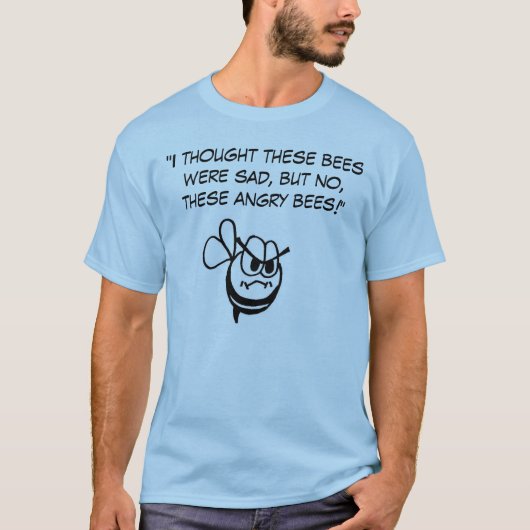 "Verärgerte Bienen-" T - Shirt Edwin J. Hill! (Vorderseite)