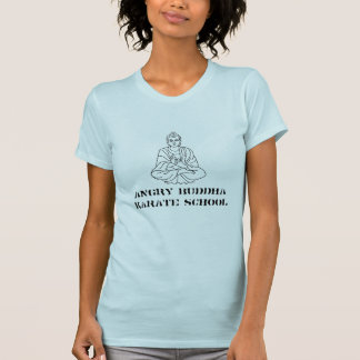 VERÄRGERTE BUDDHA-KARATE-SCHULE T-Shirt