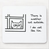 Verärgerte Katze sieht eine andere Katze - lustige Mousepad (Vorne)