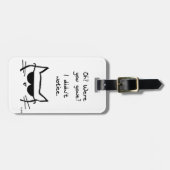 Verärgerte Katzen-Schellfische, wenn Sie gegangen Gepäckanhänger (Vorderseite horizontal)