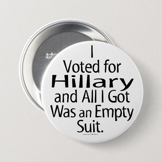 Verärgerter Hillary-Anhänger Button (Vorne & Hinten)