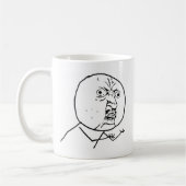 Verärgertes Y U kein Gesicht Kaffeetasse (Links)