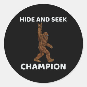 Verbergen und suchen Champion Bigfoot Fun Sprichwo Runder Aufkleber
