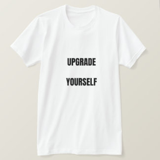 Verbessere Dich Selbst T-Shirt