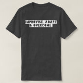 Verbessern Amp überwinden T-Shirt (Design vorne)