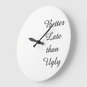 Verbessern Sie spät, als hässlich Große Wanduhr (Winkel)