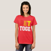 VERBESSERN SIE ZUSAMMEN STOLZ VERLASSENES - WEISS T-Shirt (Vorne ganz)