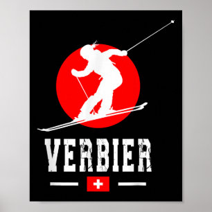 Verbier Ski Resort Alpen Schweizer Berge Schweiz Poster