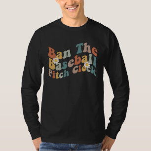 Verbiete die Baseball-Pitch-Uhr Trendige Baseball- T-Shirt