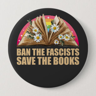 verbietet die Faschisten rettet die Bücher Button