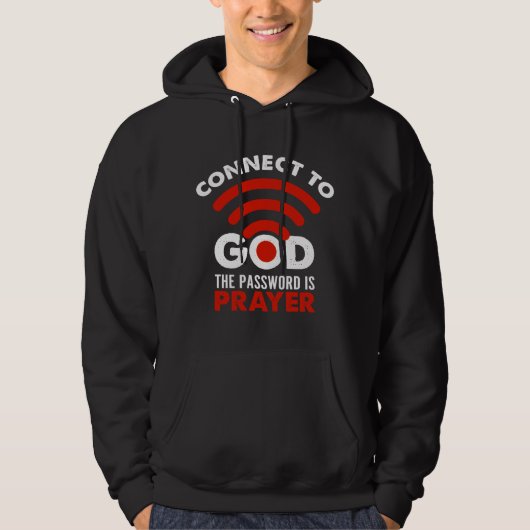 Verbinden Sie mit Gott das Passwort Gebetsgeschenk Hoodie (Vorderseite)