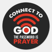 Verbinden Sie mit Gott das Passwort Gebetsgeschenk Runder Aufkleber (Vorderseite)