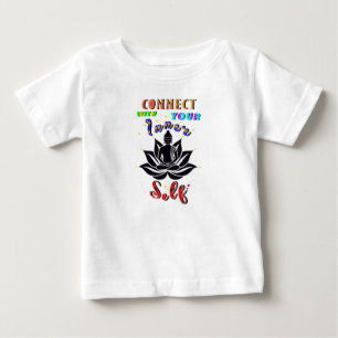 Verbinden Sie sich mit Ihrem inneren Selbst Baby T-shirt