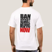 Verbot-Angriffs-Waffen JETZT! Front und Rückseite T-Shirt (Rückseite)