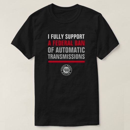 VERBOT AUTOMATISCHER ÜBERTRAGUNGEN T-Shirt (Design vorne)