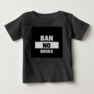 Verbot ohne Bücher Baby T-shirt