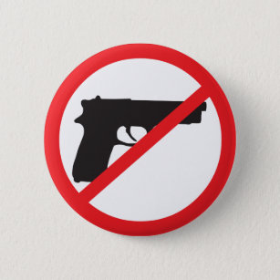 Verbot schießt Anti-Gewehr Pazifisten Button