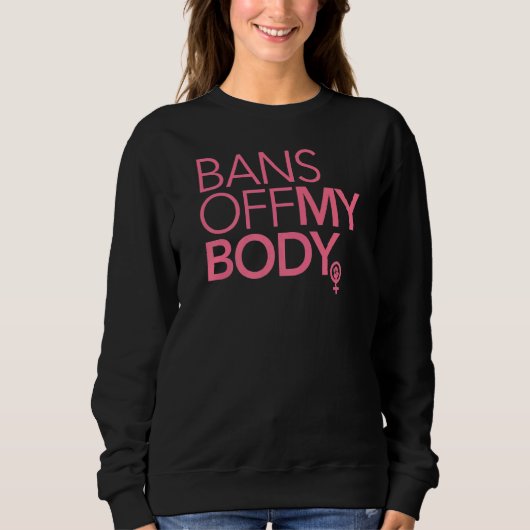 Verbote meiner Körperblush-Rose Sweatshirt (Vorderseite)