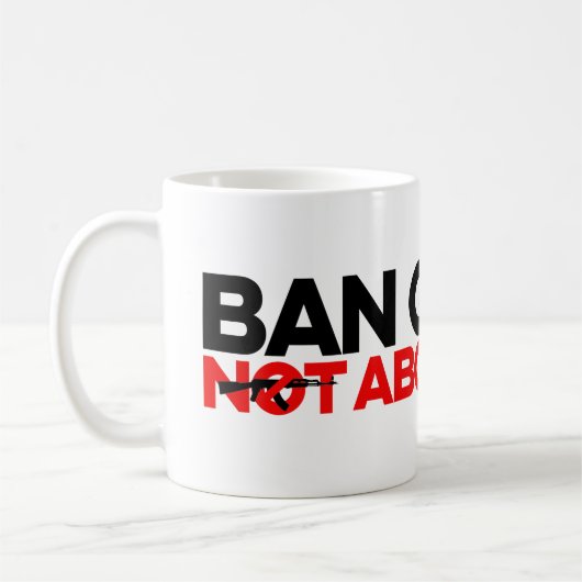 Verbote Waffen nicht Abtreibung Kaffeetasse (Links)
