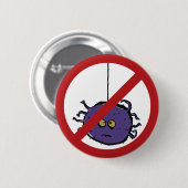 Verboten für Spinnen! Button (Vorne & Hinten)