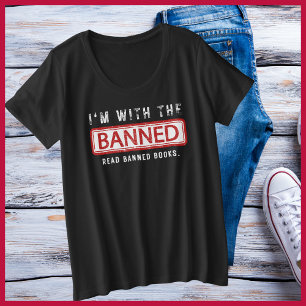 Verbotene Bücherzensur Ich bin mit der verbotenen Große Größe T-Shirt