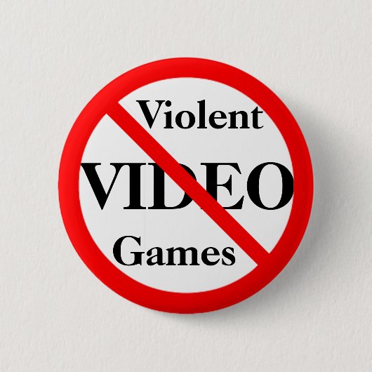 Verbotene gewaltsame Videospiele Button (Vorderseite)