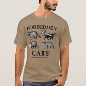 Verbotene Katzen T-Shirt (Vorderseite)