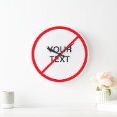 Verbotszeichen Große Wanduhr (Zuhause)