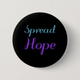 Verbreite Hoffnung Selbstmordpräventionsbewusstsei Button