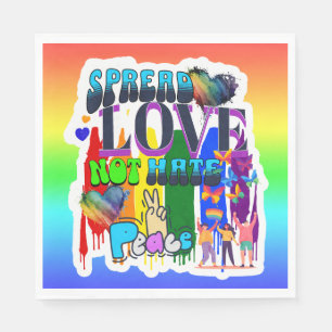 Verbreite Liebe, nicht Hass LGBTQI+ Pride Serviette