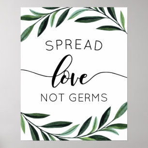 Verbreite Liebe, nicht Keime Wasserfarbe Grünposte Poster