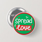 Verbreite Liebe Positive Freundlichkeit Button (Vorne & Hinten)