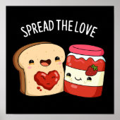 Verbreiten Sie die Liebe Funny Jam und Brot Puppe  Poster (Vorne)