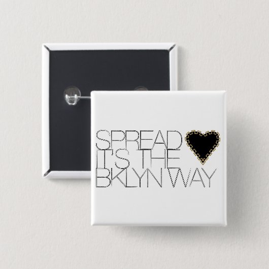 Verbreiten Sie Liebe Button (Vorne & Hinten)