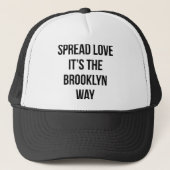Verbreiten Sie Liebe, die es die Brooklyn-Weise Truckerkappe (Vorderseite)