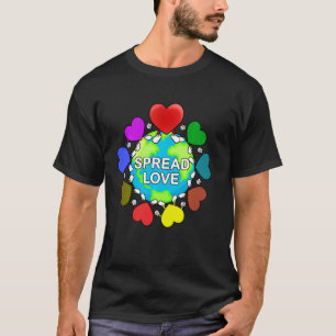 Verbreitung von Liebe auf der ganzen Welt Niedlich T-Shirt