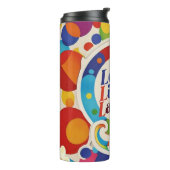 "Verbreitung von Liebe und Positivität" Thermosbecher (Nach links gedreht)