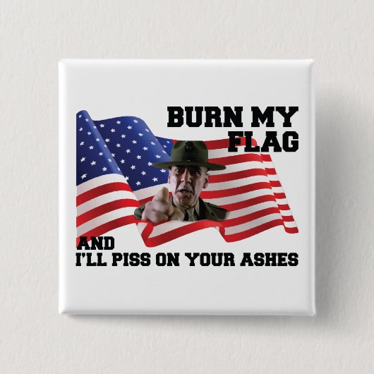 Verbringe nicht meine Flagge Button (Vorderseite)